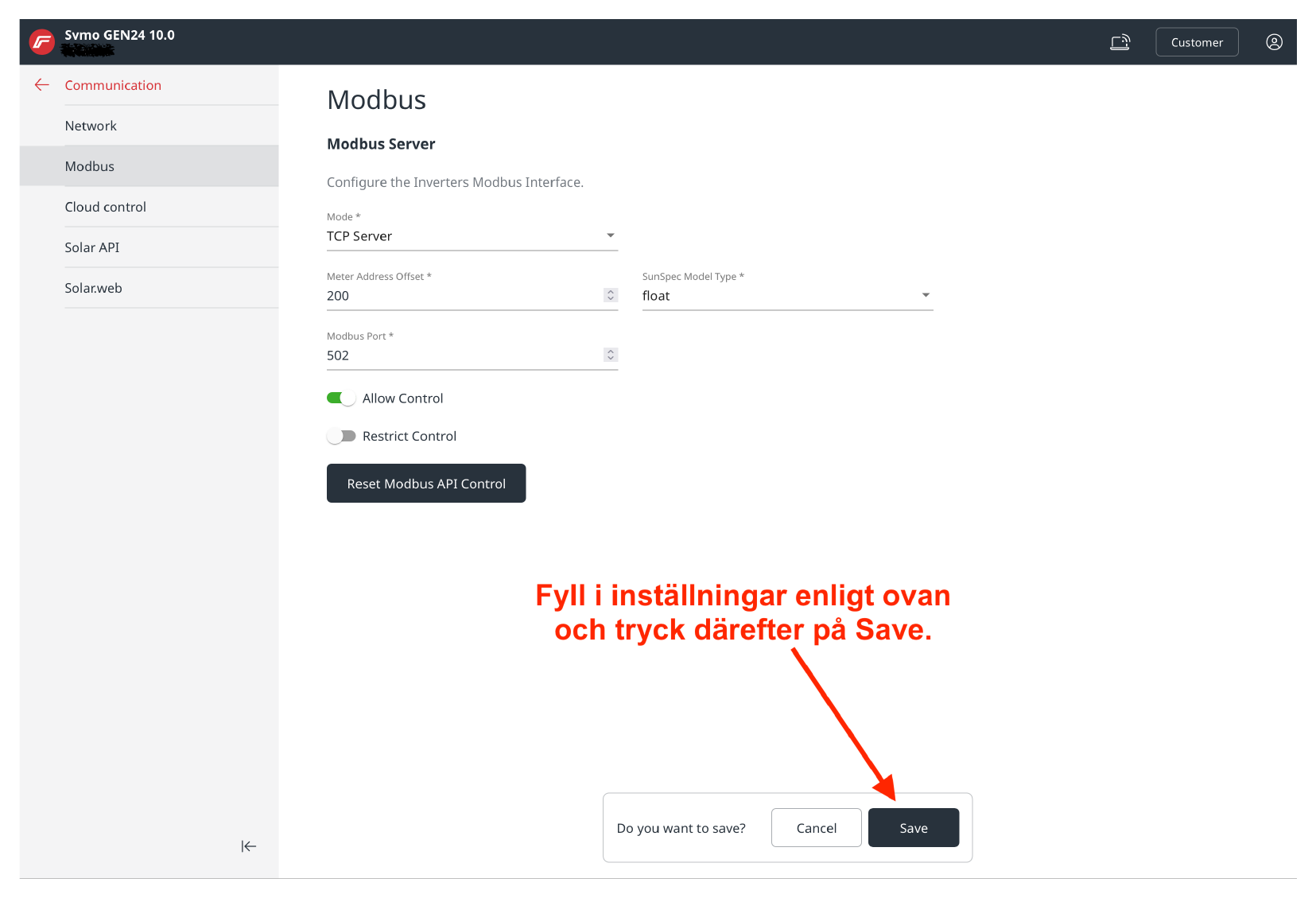 Under Communication → Modbus, ställ in Mode på ”TCP Server”, Meter Address Offset på 200 och Modbus Port på 502. Slå på ”Allow Control” och lämna ”Restrict Control” avslaget, tryck sedan på Save.